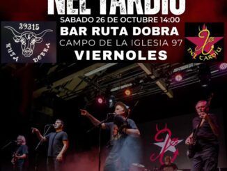 Sábado 26 de octubre 14.00 Nel Tardíu en Viérnoles.